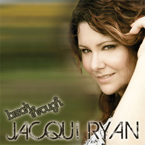 Jacqui Ryan - Break Through
